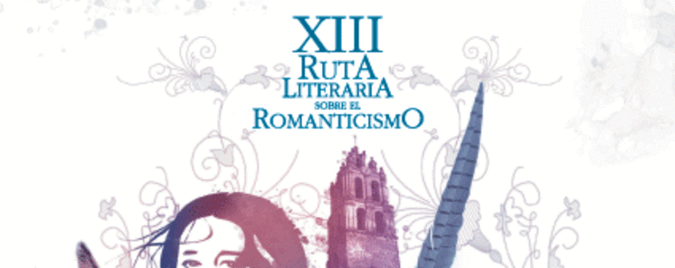 PROGRAMACIN XIII RUTA LITERARIA DEL ROMANTICISMO