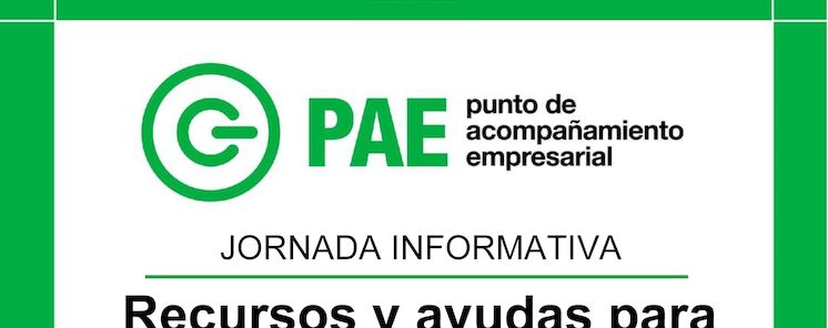 Jornada informativa  Recursos y ayudas para empresas
