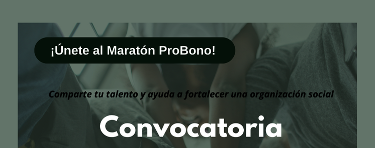 Convocatoria para empresasprofesionales como participantes de un Maratn Pro Bono lunes 7 de abril de 17 a 1930 h