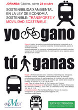 JORNADA: “SOSTENIBILIDAD AMBIENTAL EN LA LEY DE ECONOMÍA SOSTENIBLE” Transporte y movilidad sostenible