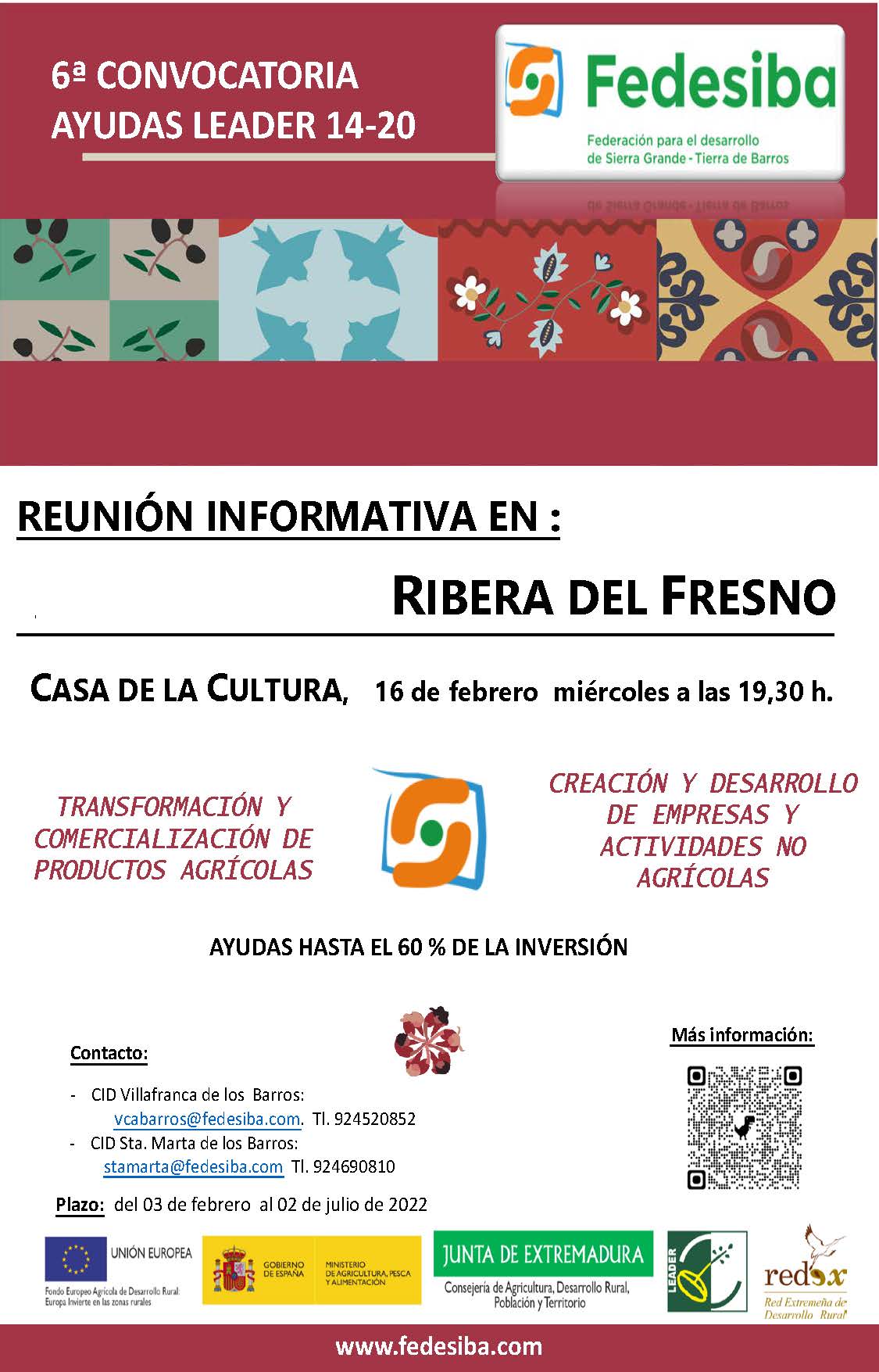 Reunión informativa 6ª convocatoria ayudas LEADER de FEDESIBA en Ribera del Fresno, día 16/02/2022, miércoles, 19:30 Casa de Cultura